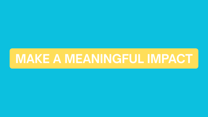 make a impact